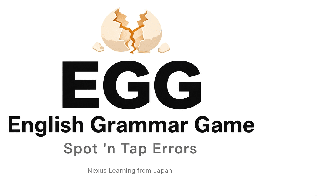 EGG — English Grammar Game — Spot 'n Tap Errors